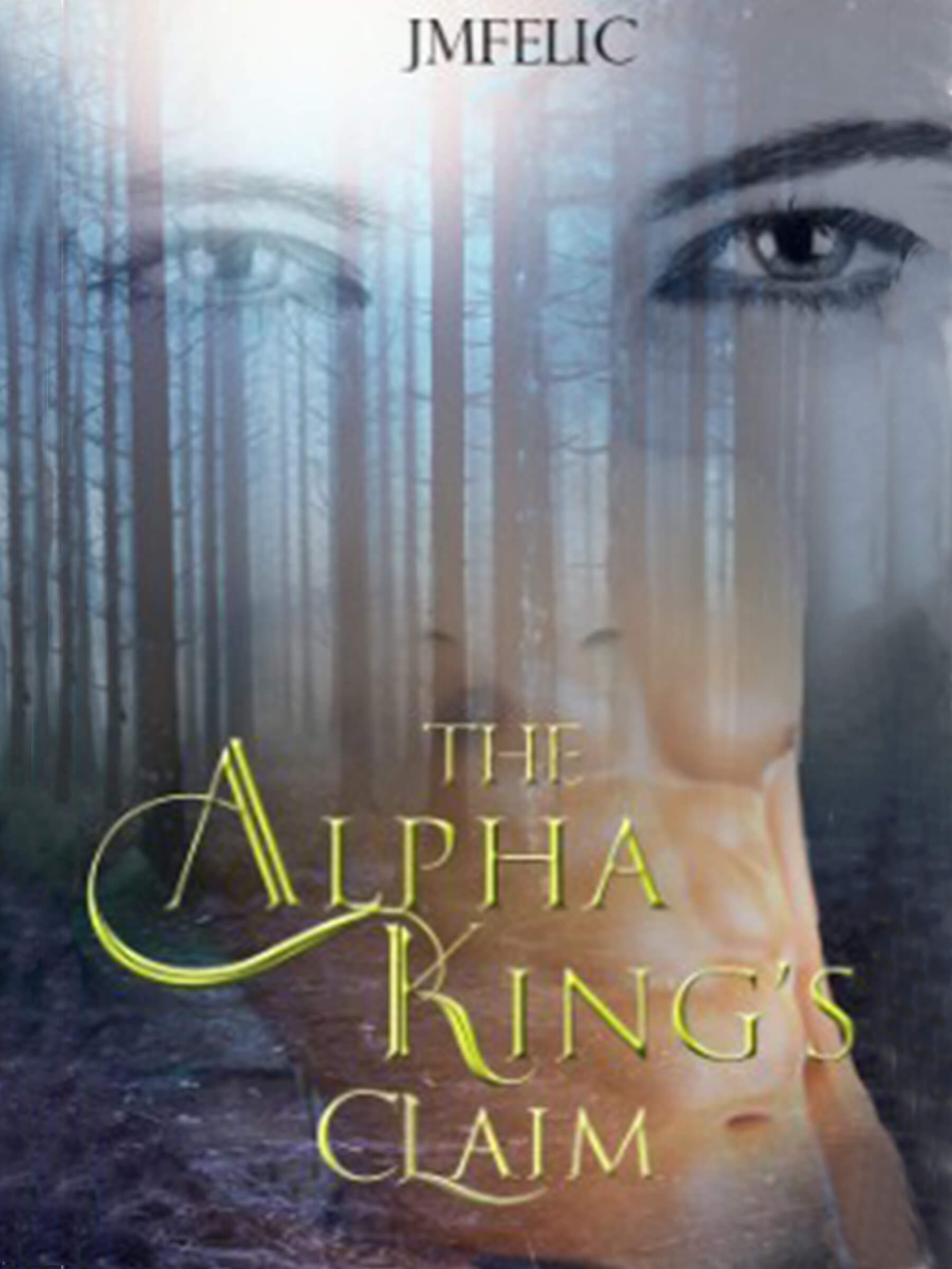 The Alpha King's Claim Pdf Free THE ALPHA KING'S CLAIM - JMFelic - Hinovel